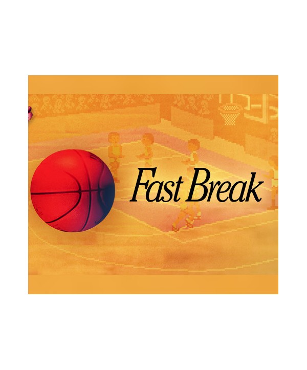 Fast Break Steam Key GLOBAL